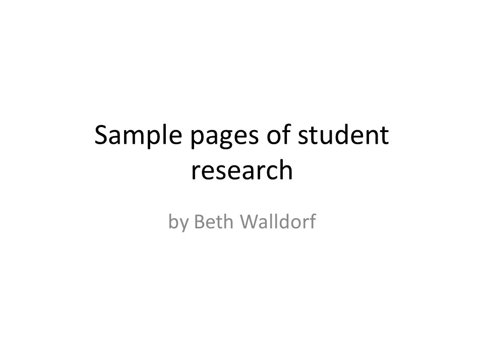 Sample pages of student research by Beth Walldorf