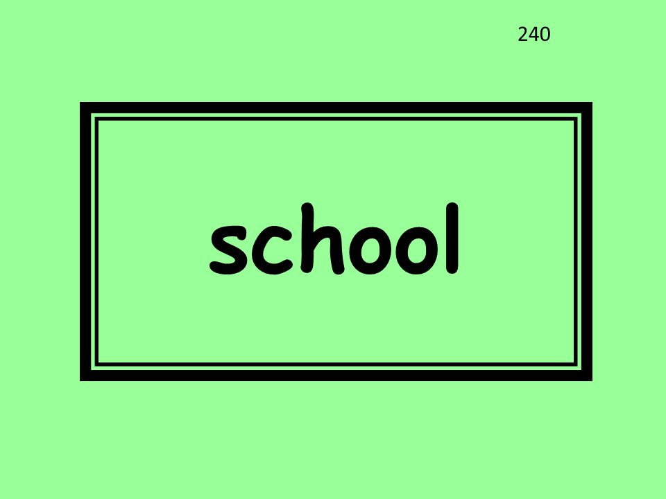school 240