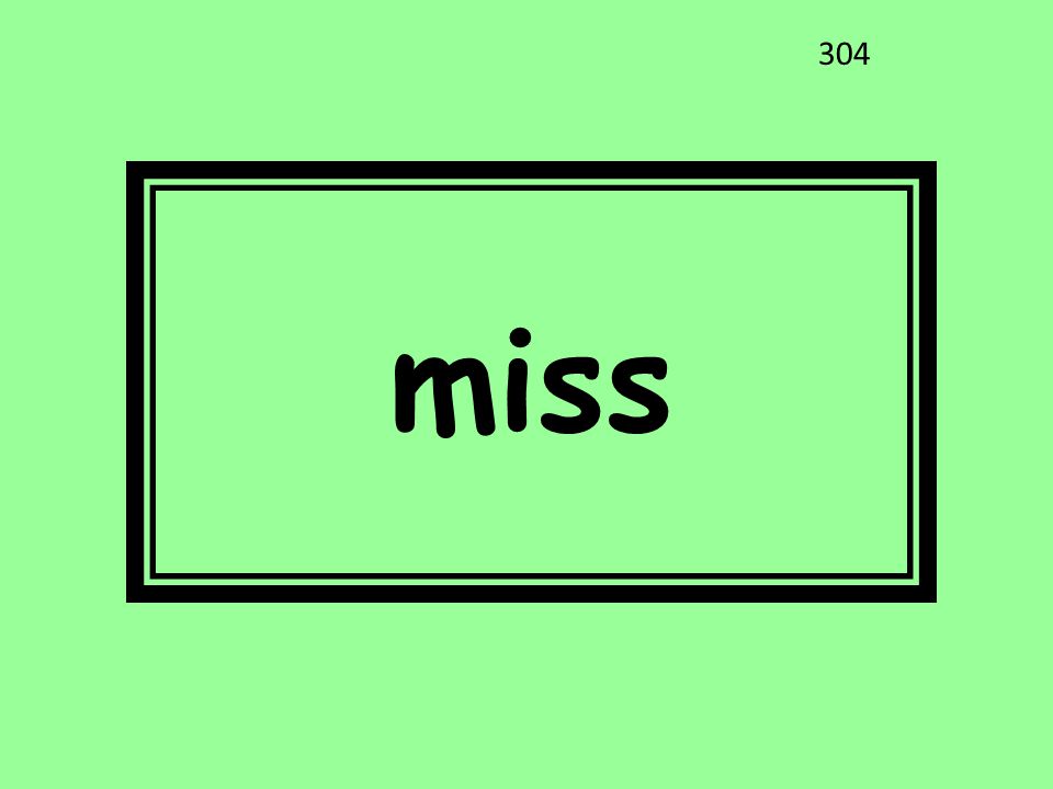 miss 304