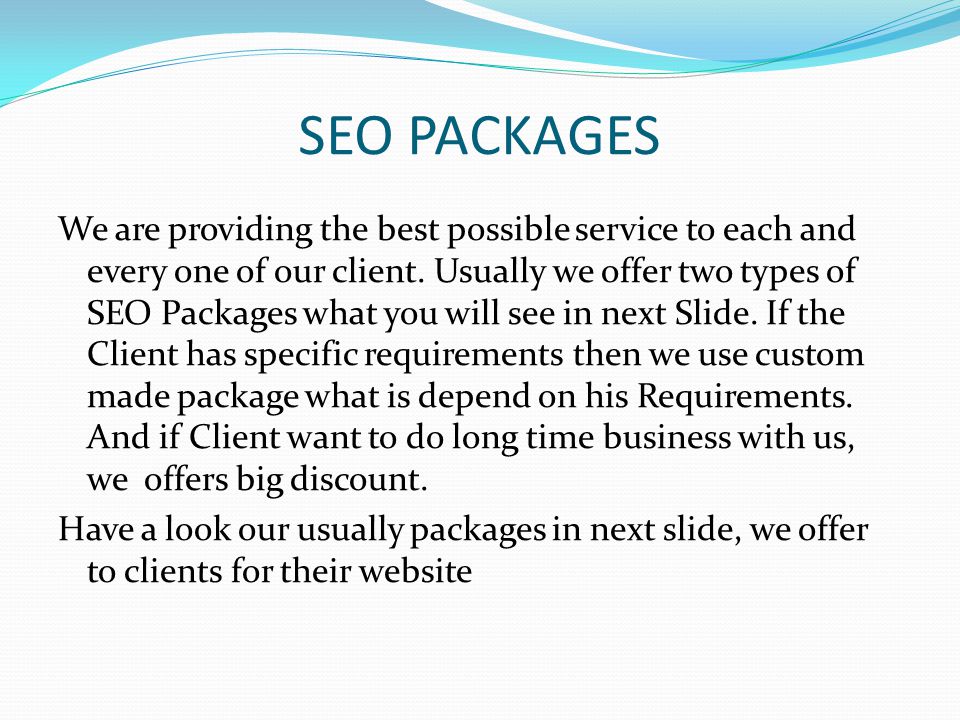 SEO PACKAGES We are providing the best possible service to each and every one of our client.