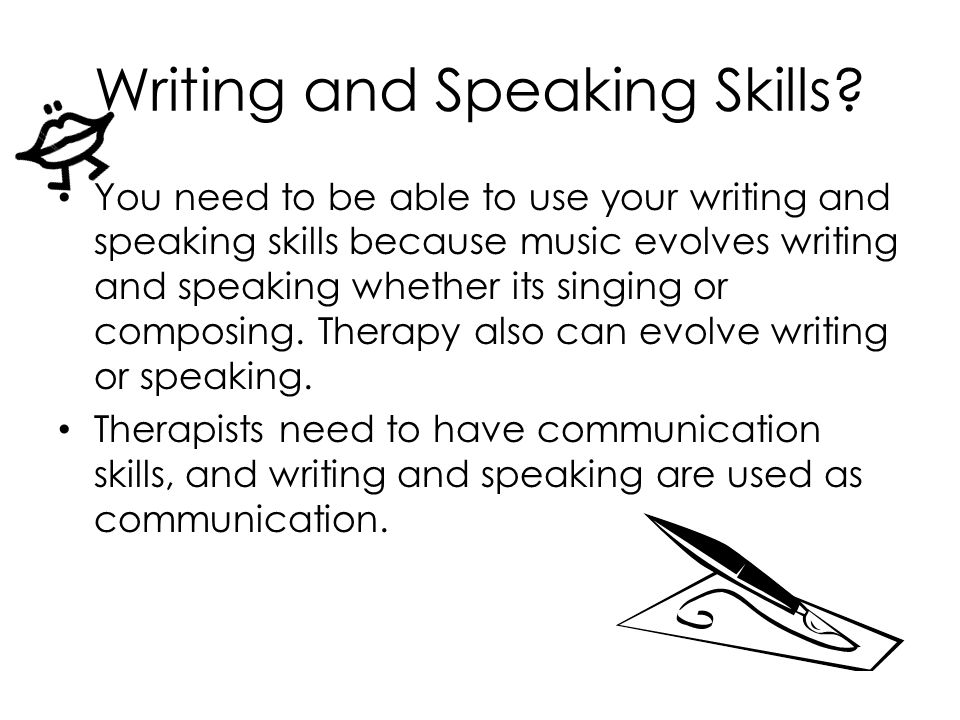 Writing and Speaking Skills.