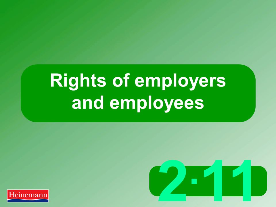 2. 11 Rights of employers and employees