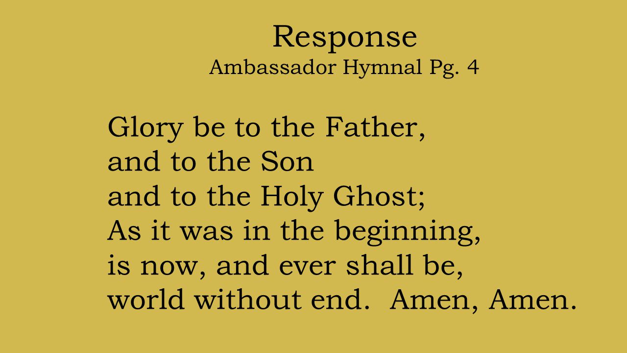 Response Ambassador Hymnal Pg.