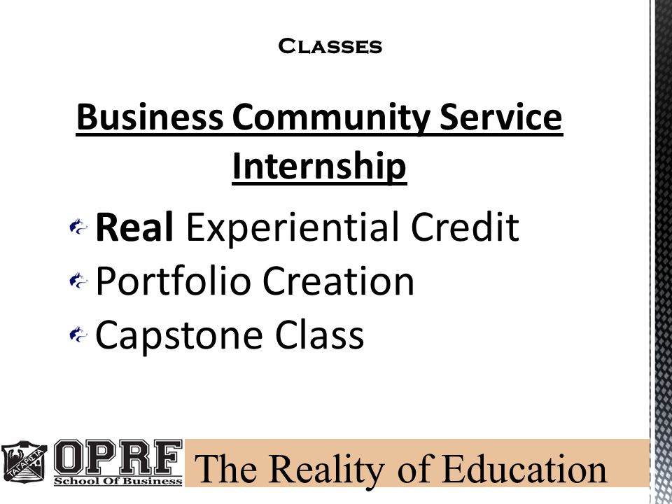 Classes Business Community Service Internship Real Experiential Credit Portfolio Creation Capstone Class