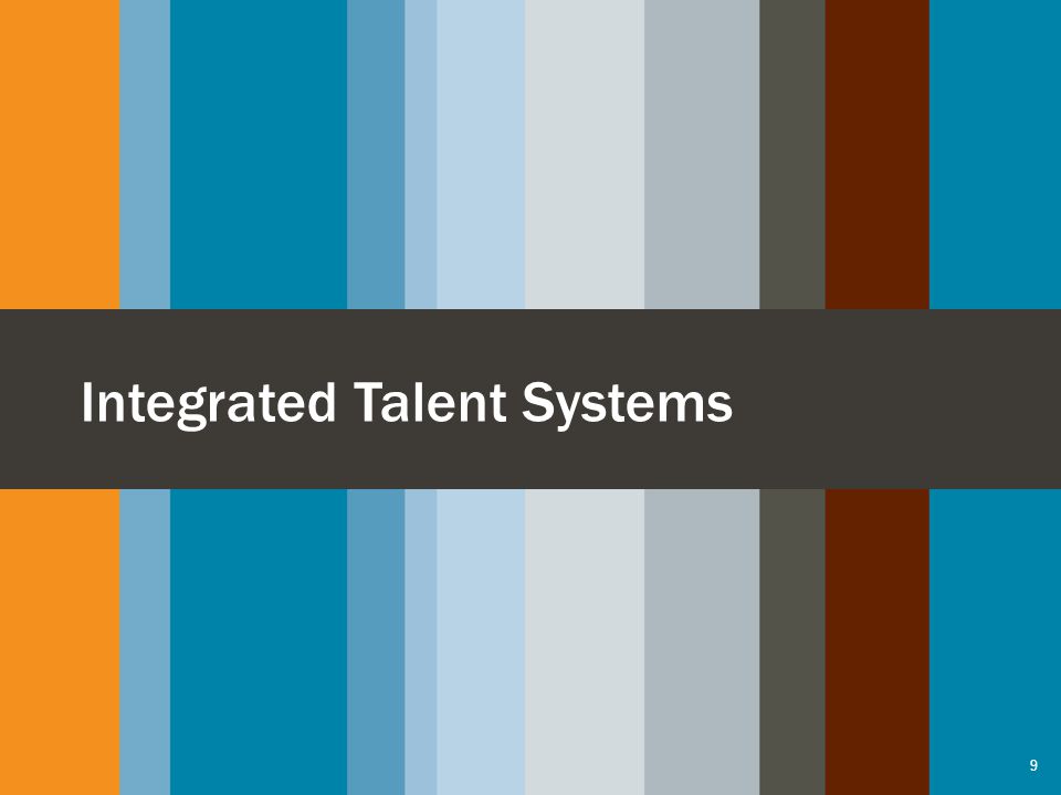 Integrated Talent Systems 9