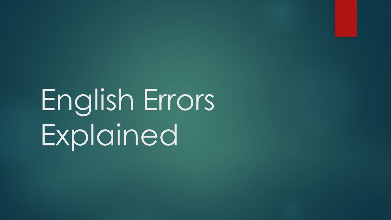 English Errors Explained