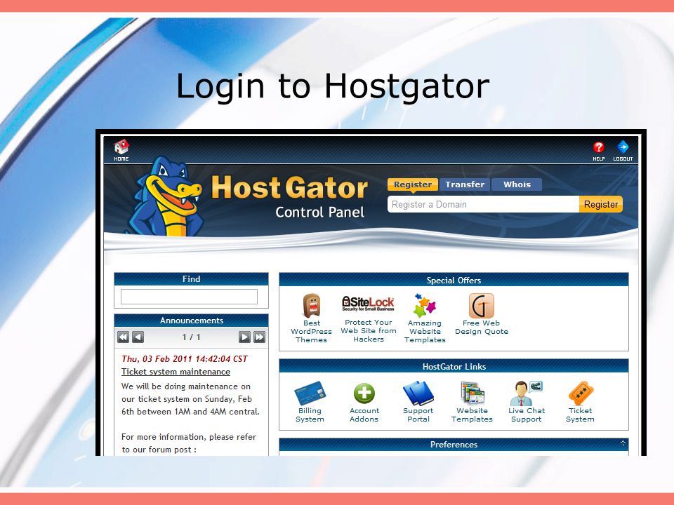 Login to Hostgator Login to Hostgator using your login and password