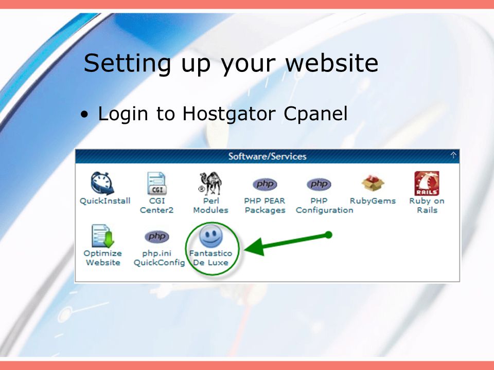 Setting up your website Login to Hostgator Cpanel