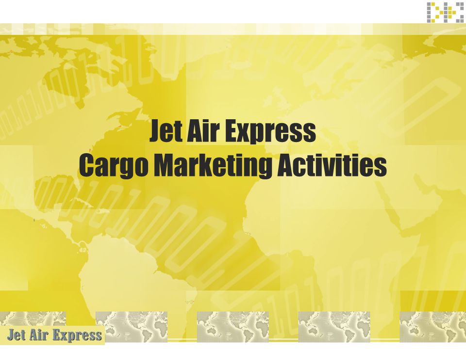 Jet Air Express Cargo Marketing Activities