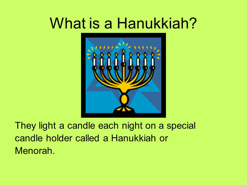 What is a Hanukkiah.