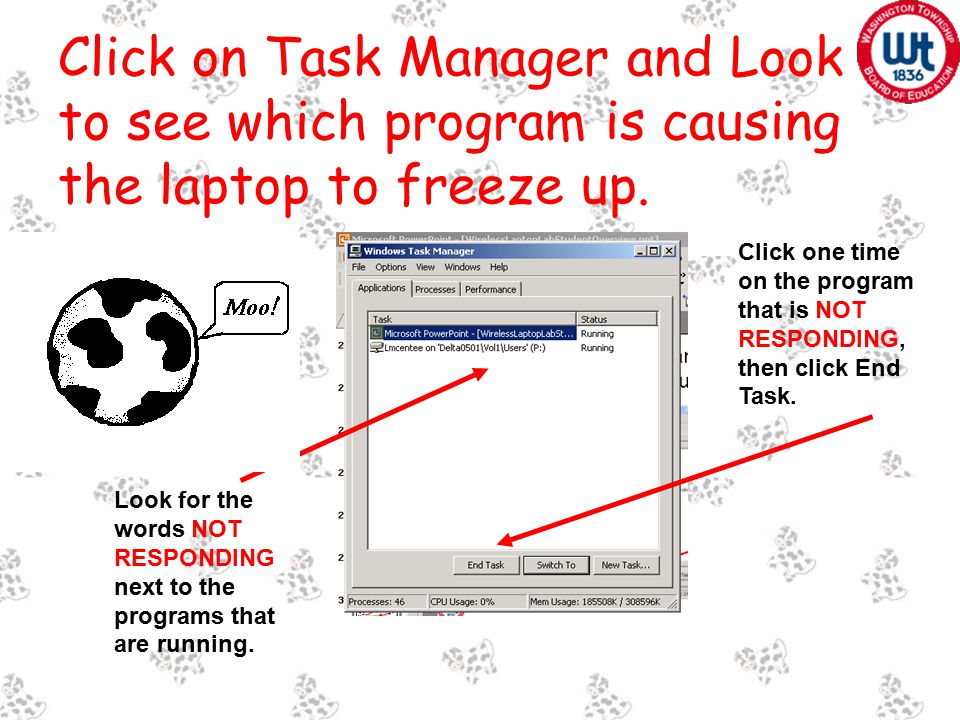 Click on Task Manager and Look to see which program is causing the laptop to freeze up.