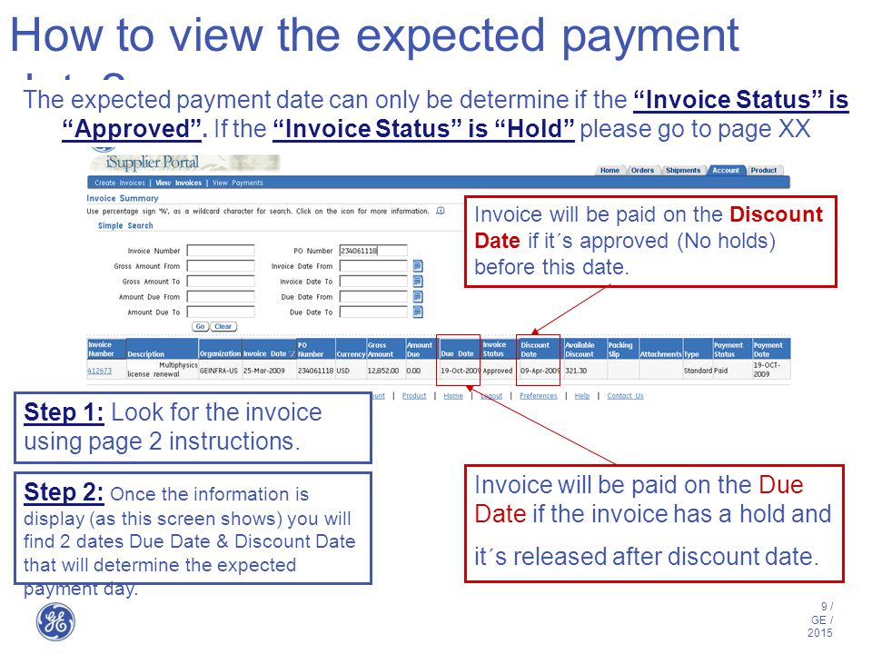 9 / GE / August 8, 2015 How to view the expected payment date.