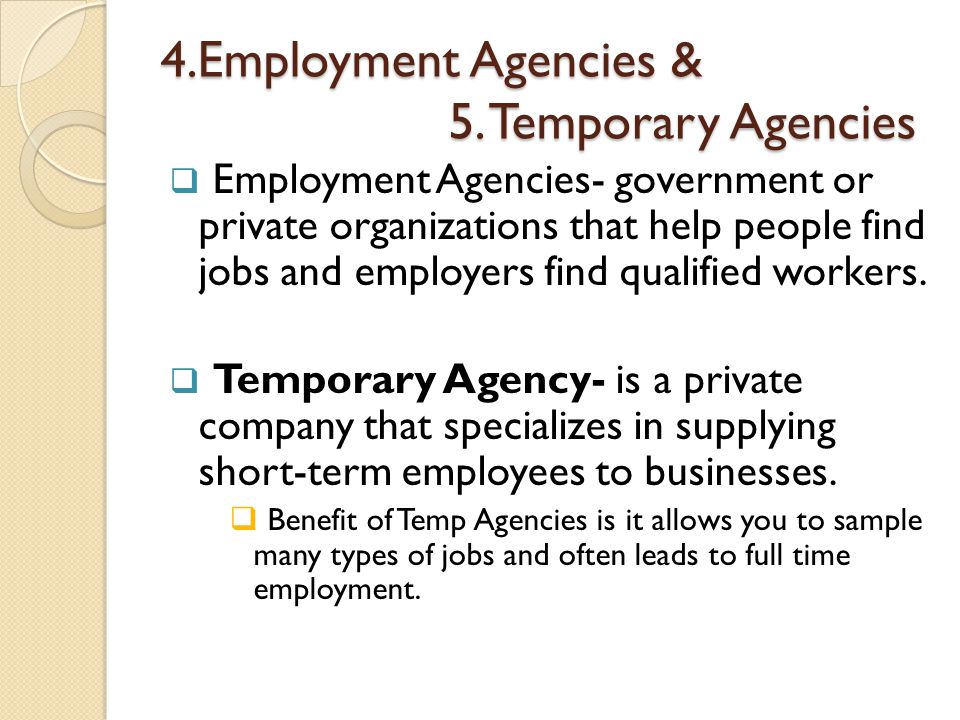 4.Employment Agencies & 5.