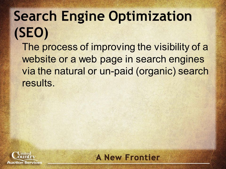 Search Engine Optimization (SEO) The process of improving the visibility of a website or a web page in search engines via the natural or un-paid (organic) search results.