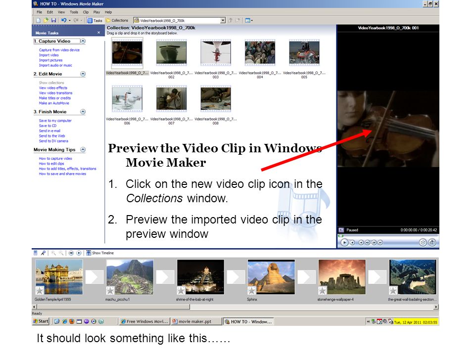 It should look something like this…… Preview the Video Clip in Windows Movie Maker 1.Click on the new video clip icon in the Collections window.