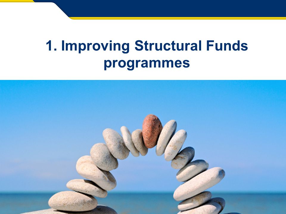 3 Info Day Paris – 12 May Improving Structural Funds programmes