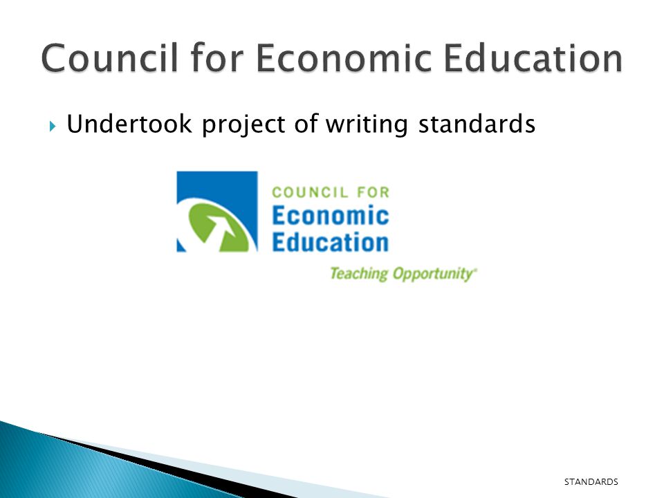  Undertook project of writing standards STANDARDS