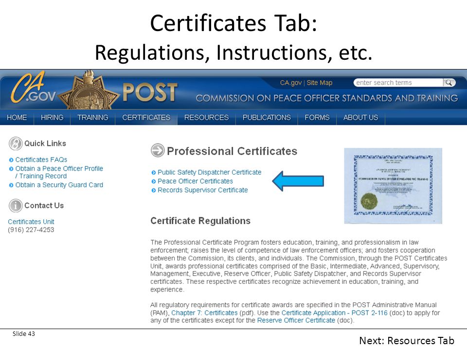Certificates Tab: Regulations, Instructions, etc. Slide 43 Next: Resources Tab