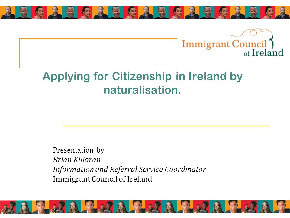 Applying for Citizenship in Ireland by naturalisation.