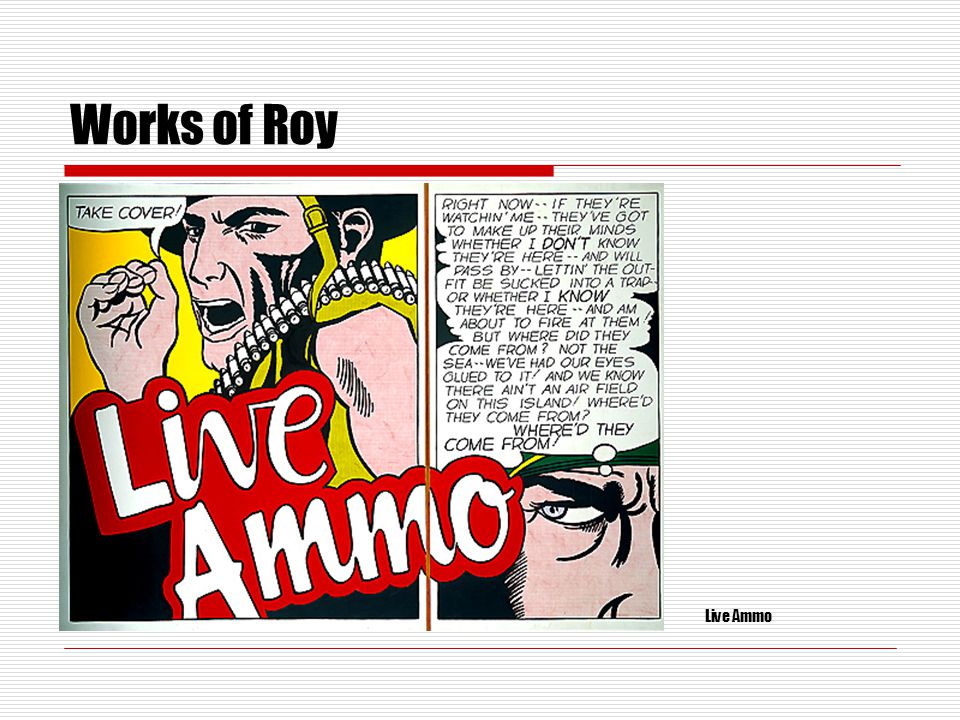 Works of Roy Live Ammo