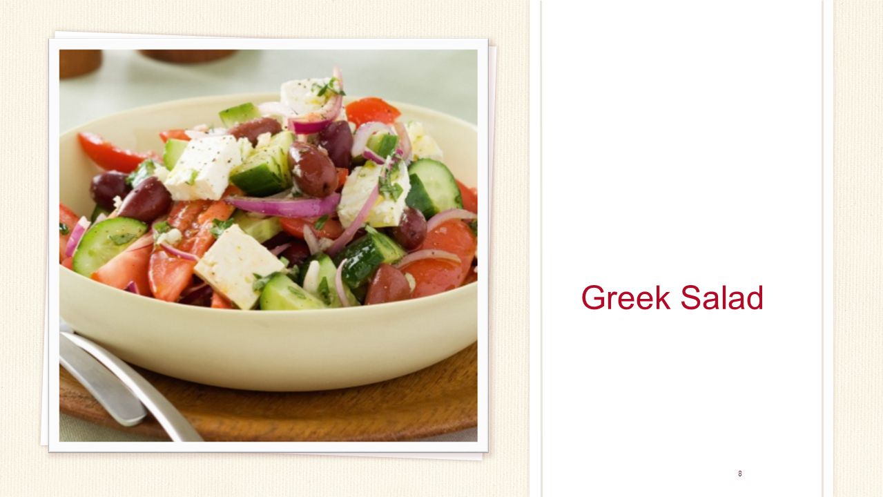 8 Greek Salad