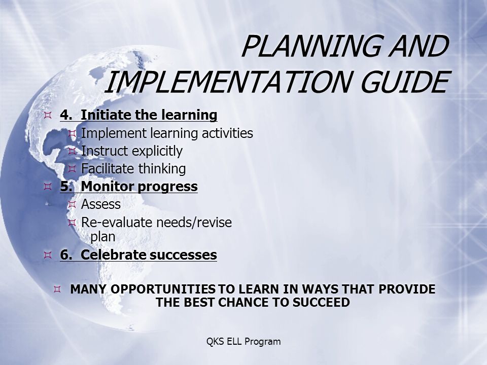 QKS ELL Program PLANNING AND IMPLEMENTATION GUIDE  4.