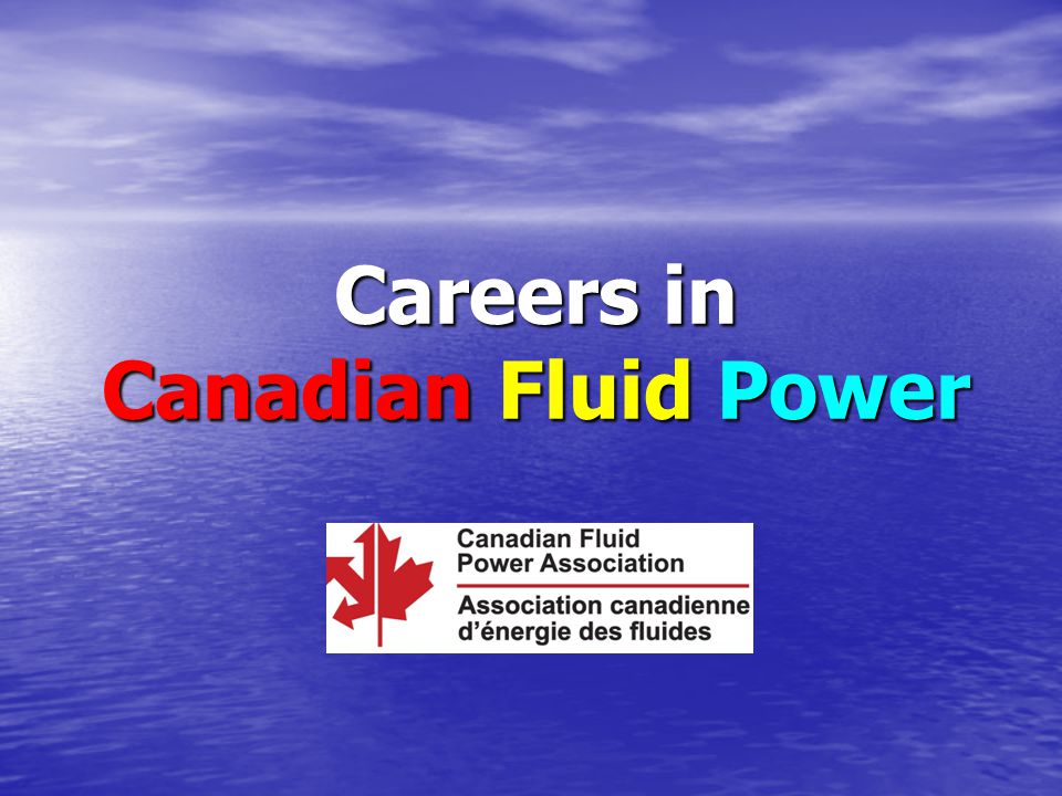Careers in Canadian Fluid Power