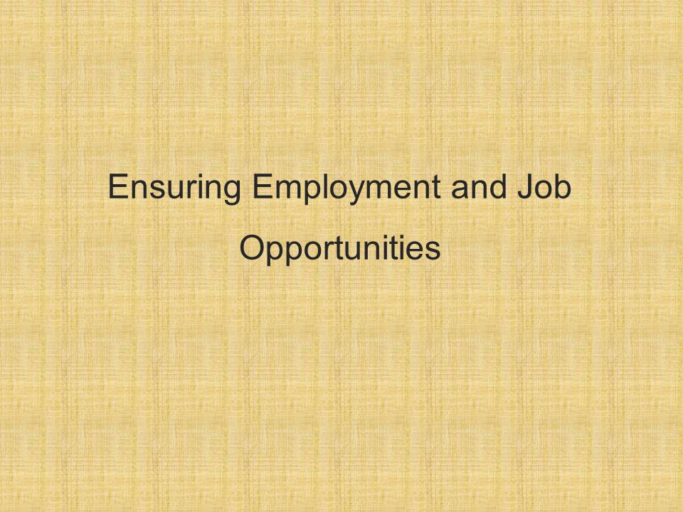 Ensuring Employment and Job Opportunities