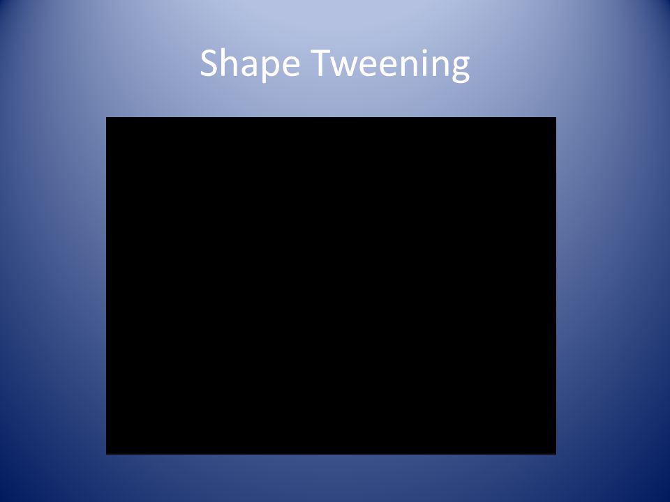 Shape Tweening