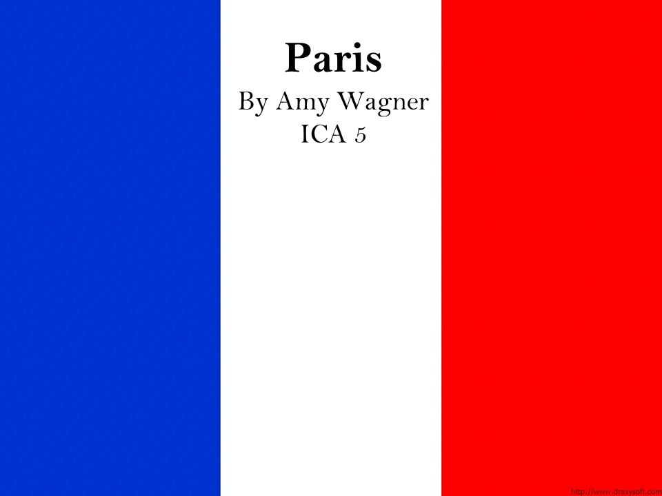Paris By Amy Wagner ICA 5