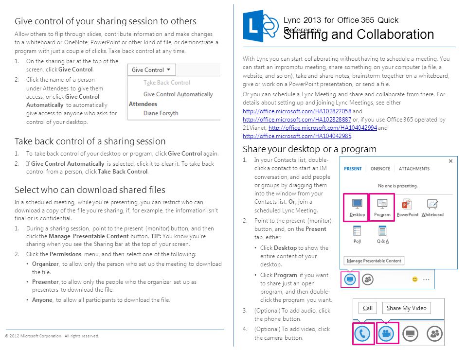 Lync 2013 for Office 365 Quick Reference © 2012 Microsoft Corporation.