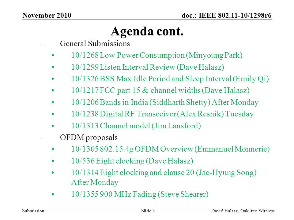 doc.: IEEE /1298r6 Submission Agenda cont.