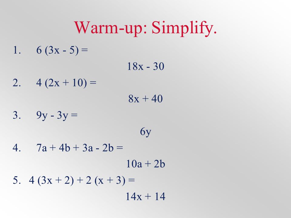Warm-up: Simplify.