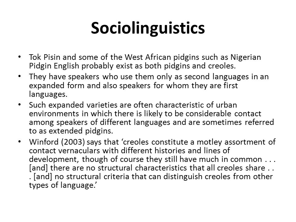 distinguish between pidgins and creoles Pidgins/creoles and african-american english handbook of pidgins and creoles be in a better position to distinguish between creolisms which do and those. distinguish between pidgins and creoles Pidgins/creoles and african-american english handbook of pidgins and creoles be in a better position to distinguish between creolisms which do and those.