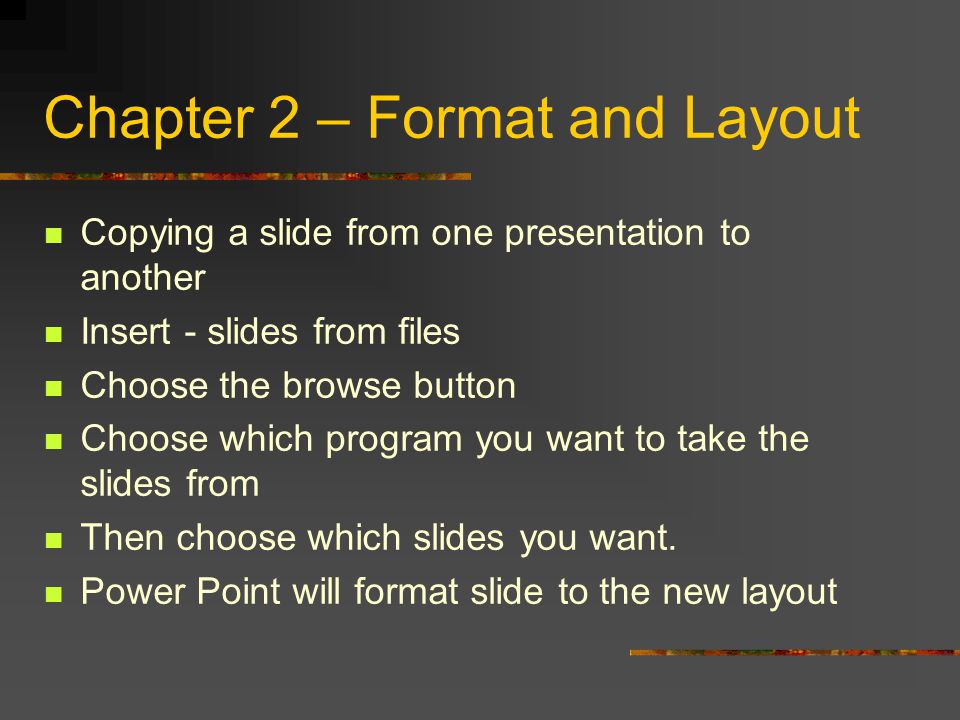 Chapter 1 - Review Enhancing a presentation using other sources Creating and modifying a power Point table Customizing a presentation with auto numbered and graphical bullets Using a character for a bullet