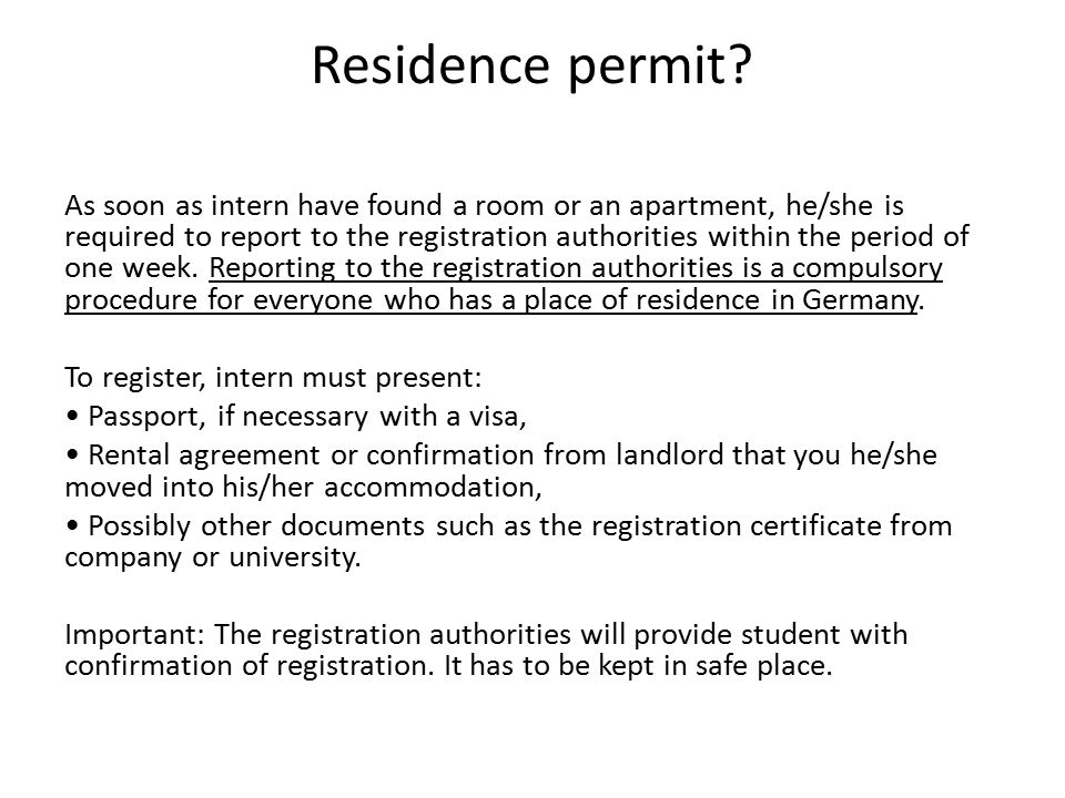 Residence permit.