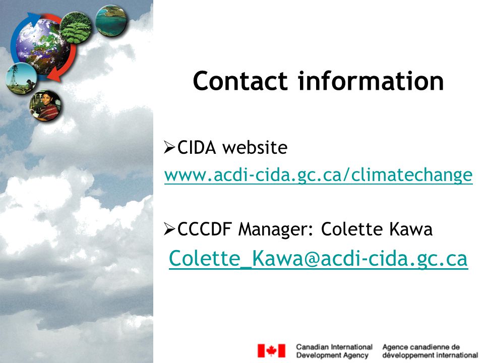Contact information  CIDA website    CCCDF Manager: Colette Kawa