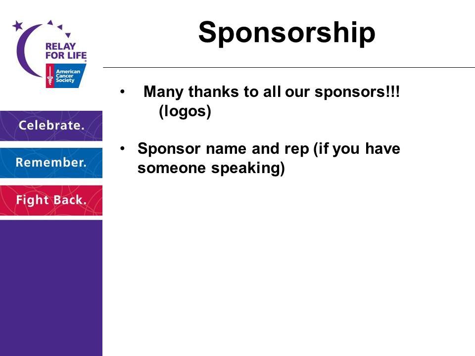 Sponsorship Many thanks to all our sponsors!!.