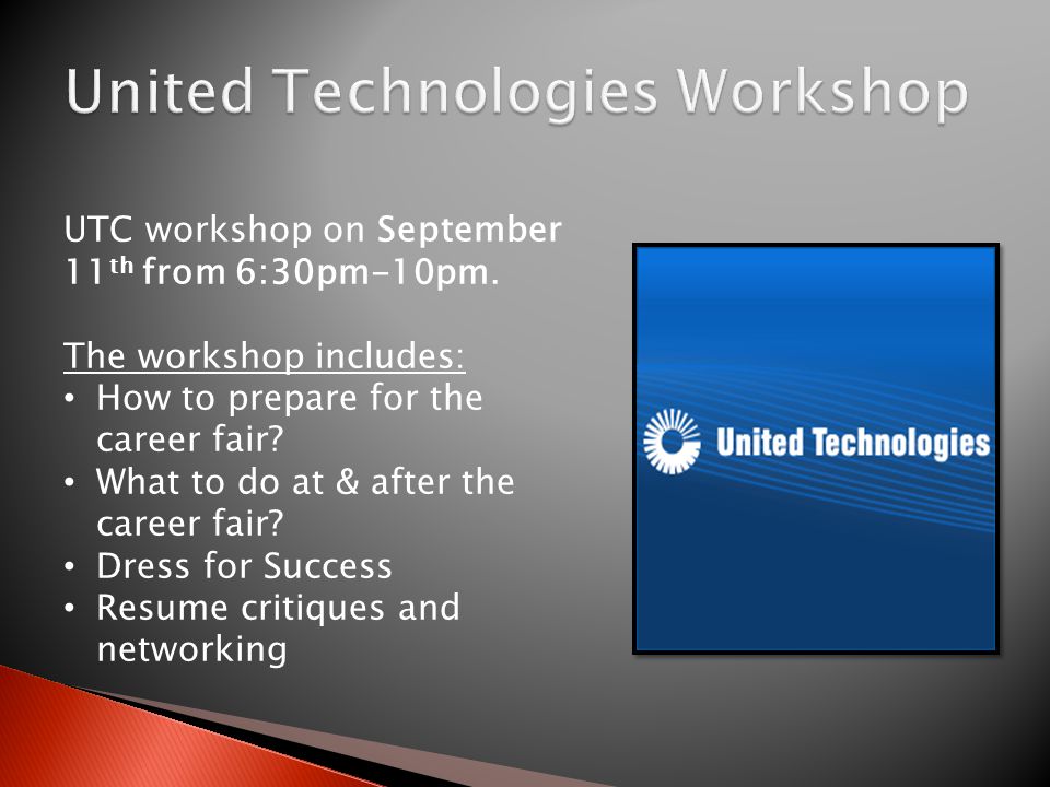 UTC workshop on September 11 th from 6:30pm-10pm.