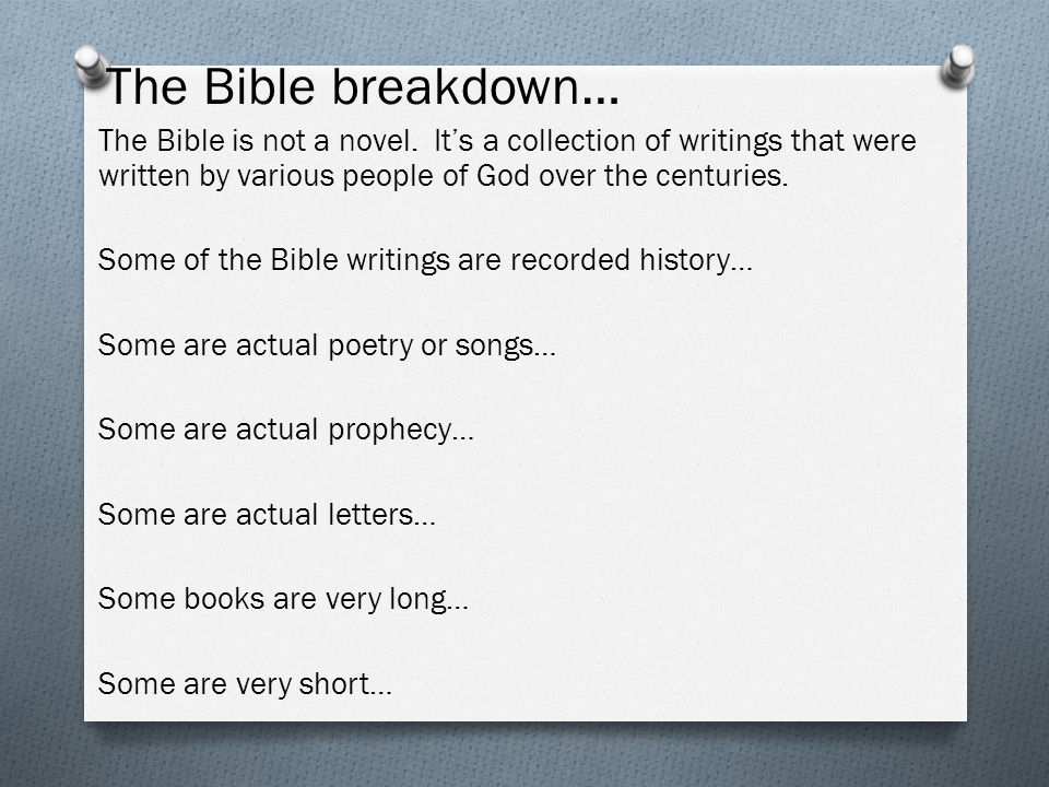 The Bible breakdown… The Bible is not a novel.