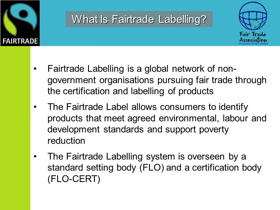What Is Fairtrade Labelling.