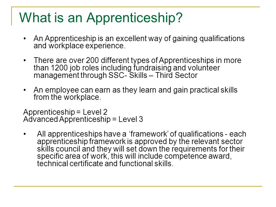 What is an Apprenticeship.