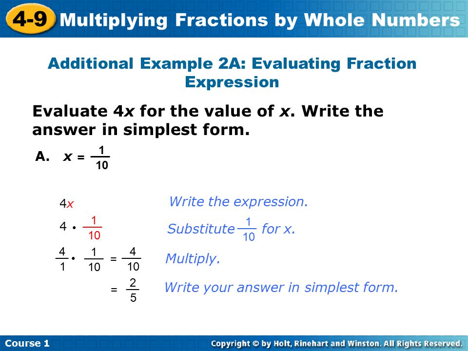 4 9 multiplying fractions by whole numbers course 1 warm up warm up what is 4 10 in simplest form