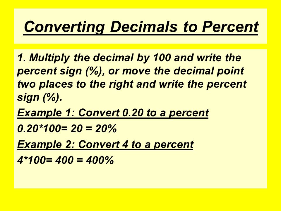 Converting Decimals to Percent 1.