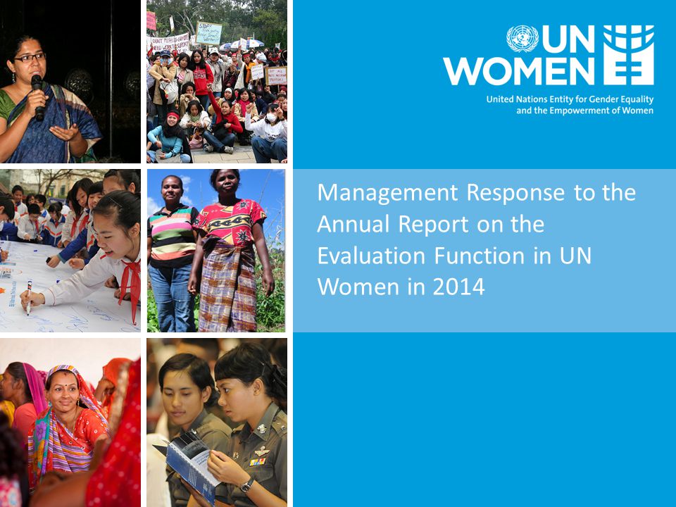 Management Response to the Annual Report on the Evaluation Function in UN Women in 2014
