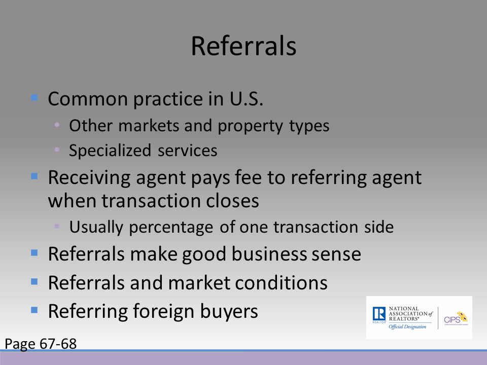 Referrals  Common practice in U.S.