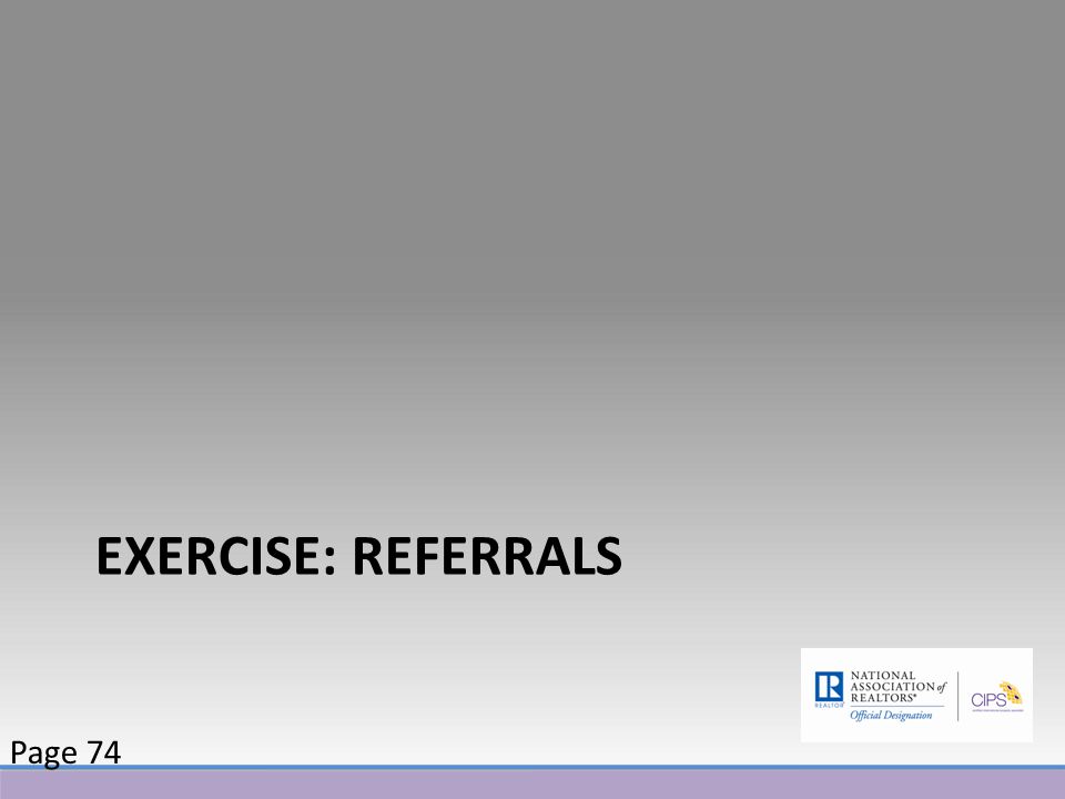 EXERCISE: REFERRALS Page 74
