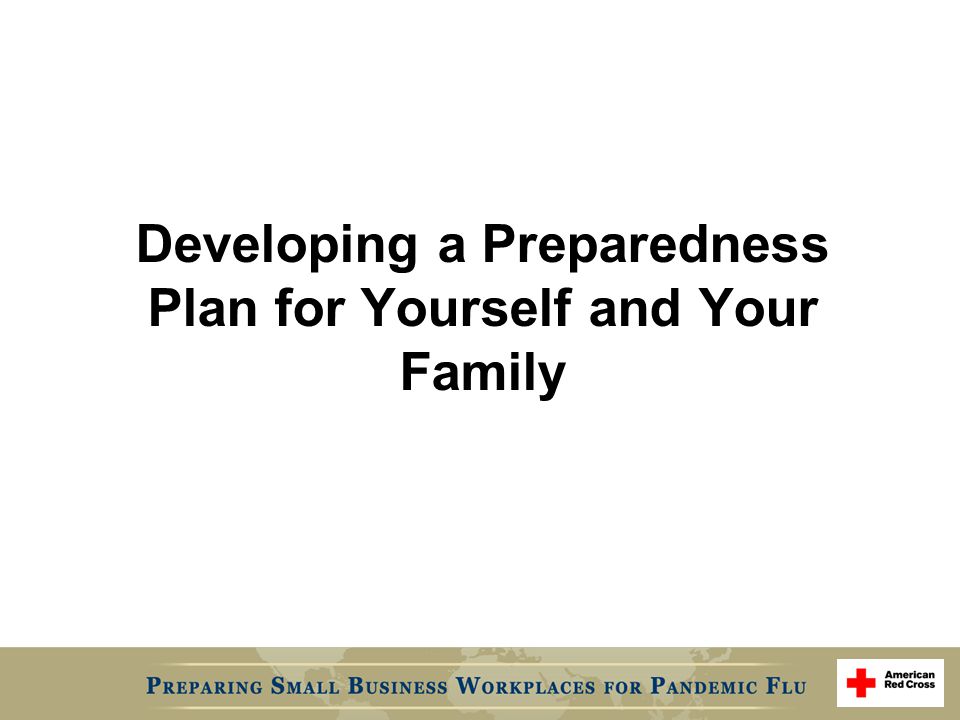 Developing a Preparedness Plan for Yourself and Your Family