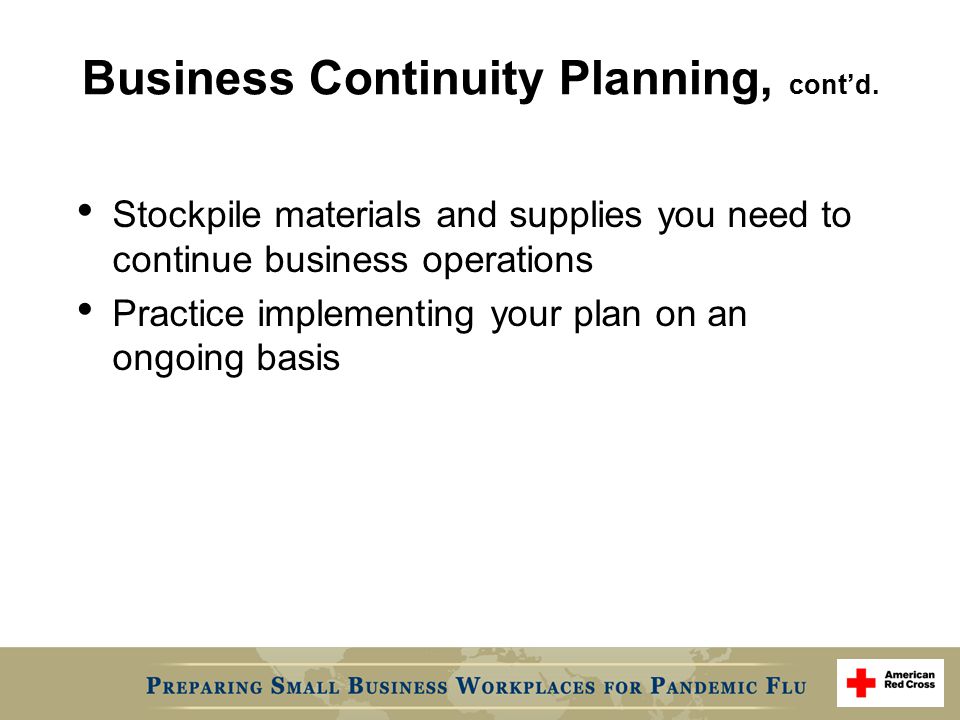 Business Continuity Planning, cont’d.