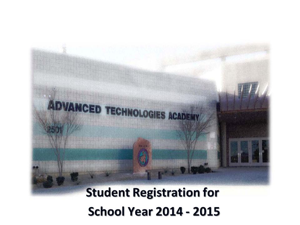 Student Registration for School Year School Year